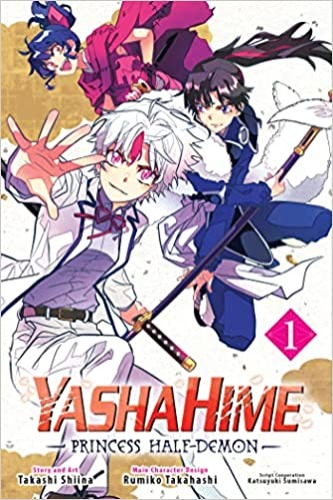 Yashahime: Princess Half-Demon, Vol. 1 (Volume 1) - Paperback