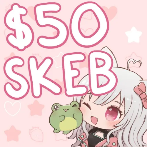 $50 SKEB! (art commission) 