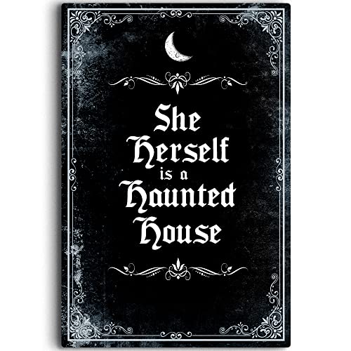 IRISIVITA Spooky Metal Sign, She Herself Is A Haunted House