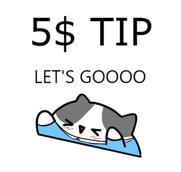 Tip me 5$ :)