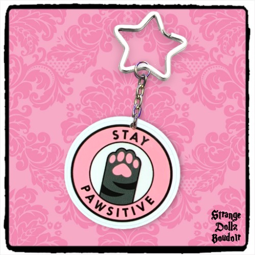 PREORDER - Stay Pawsitive Cat Paw cute keychain, Double-Sided, Cat Lover keyring, Strange Dollz Boudoir