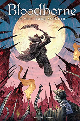Bloodborne Vol. 4: The Veil, Torn Asunder (Graphic Novel) (Bloodborne, 4)