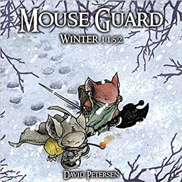 Mouse Guard: Winter 1152 - 