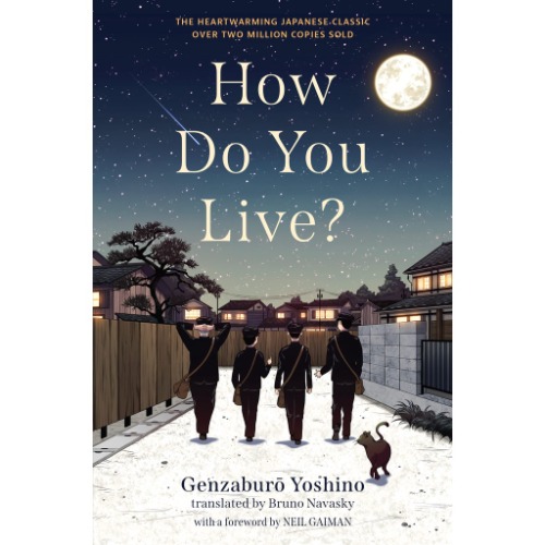 How Do You Live? by Genzaburo Yoshino