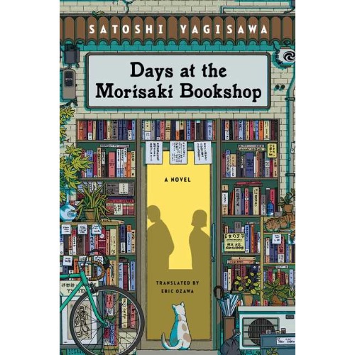 Days at the Morisaki Bookshop by Satoshi Yagisawa
