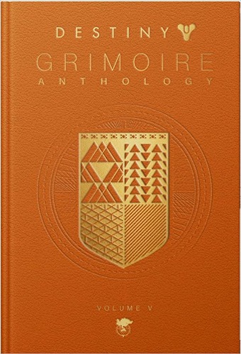 Destiny Grimoire Anthology, Volume V: Legions Adrift - Hardcover