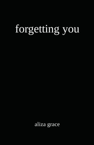 forgetting you