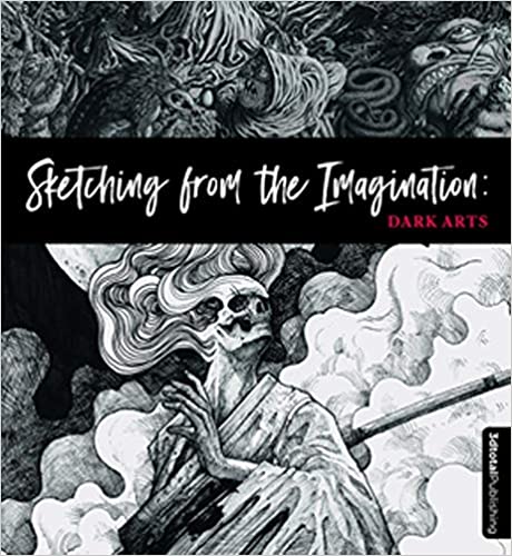 Sketching from the Imagination: Dark Arts - Paperback