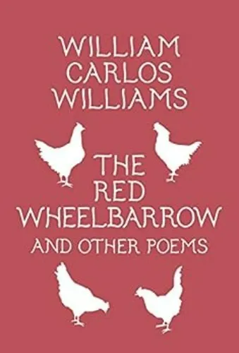 
	Red Wheelbarrow & Other Poems: William Carlos Williams: Trade Paperback: 9780811227889: Powell's Books
