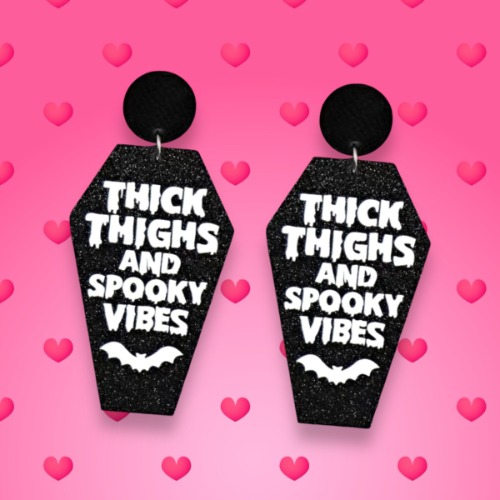 Thick Thighs coffin earrings