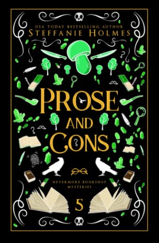 Prose and Cons: Luxe paperback edition (Nevermore Bookshop Mysteries - Luxe paperback editions)
