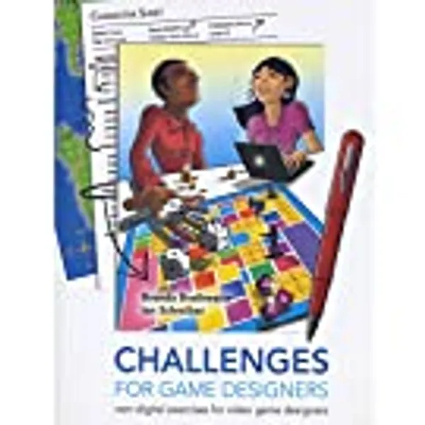 Challenges for Games Designers: Non-Digital Exercises for Video Game Designers
