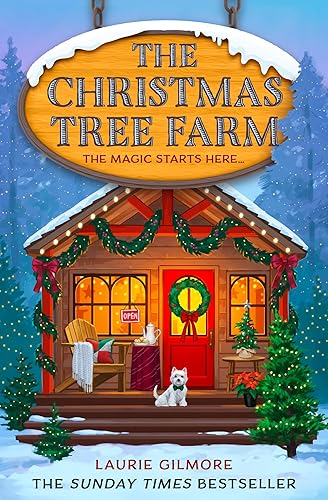 The Christmas Tree Farm: TikTok Made Me Buy It: Book 3 (Dream Harbor)