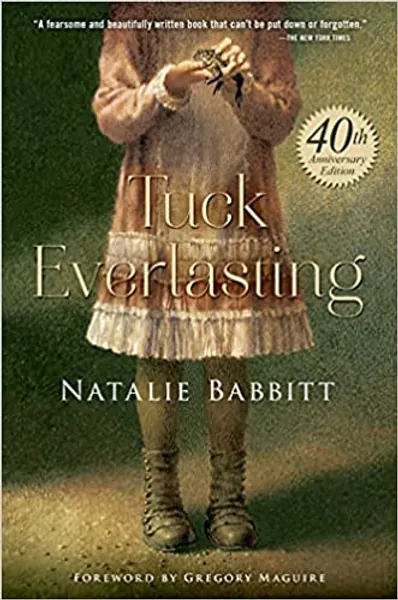 Tuck Everlasting - 