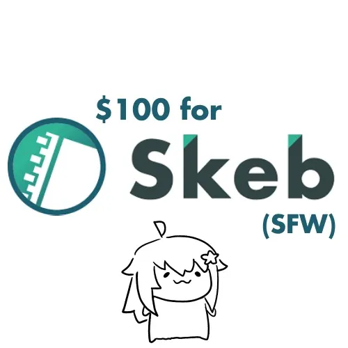 $100 SFW Skeb