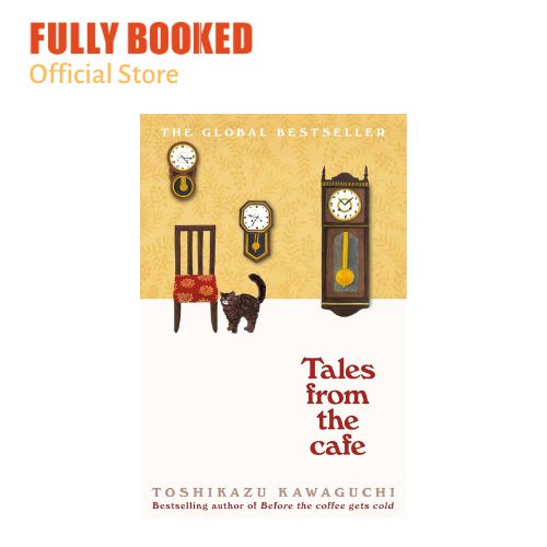 Tales from the Cafe: Before the Coffee Gets Cold, Book 2 (Paperback)