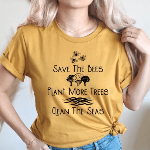 Save The Bees Plant More Trees Clean The Seas Tee - Mustard / M