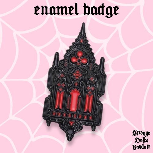 The Unholy Cathedral enamel pin badge, Vampire Gothic, Strange Dollz Boudoir