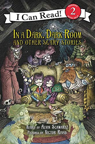 In a Dark, Dark Room and Other Scary Stories: Reillustrated Edition. A Halloween Book for Kids (I Can Read Level 2)