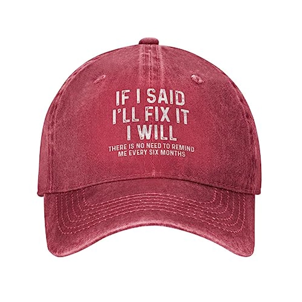 Funny Cap If I Said I'll Fix It Cap Men Dad Hat Vintage Hat - One Size - Red