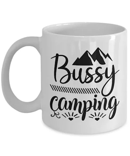 Bussy Camping mug, Camping Coffee Mug, Camp Mug, Camping Gift for Men & Woman, Gift For Camper, Birthday Christmas Gift Idea - 11oz - White