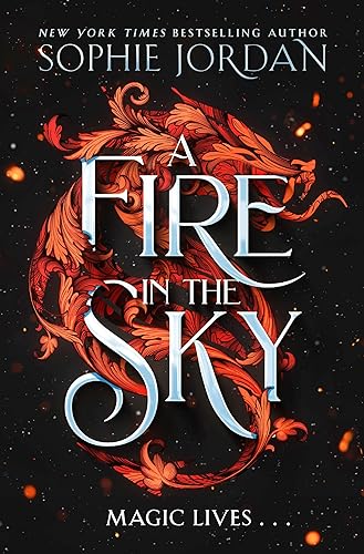 A Fire in the Sky: Don’t miss the brand-new sizzling enemies to lovers romantasy full of adventure, dragons, and magic in 2024!