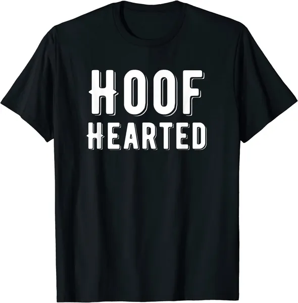 Hoof Hearted Funny Who Farted Pun Gag Gift T-Shirt