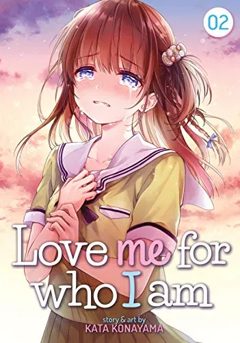 Love Me For Who I Am Vol. 2 - Kindle & Comixology