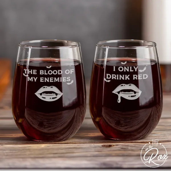 I Only Drink Red Wine Vampire Stemless Wine-Funny Vampire Gifts-Halloween Gift Ideas-Blood Of My Enemies-Vampire Gift-Vampire Halloween Gift