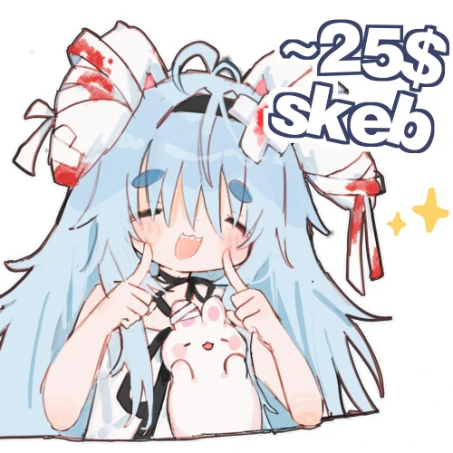 ~25$ skeb commission ✨