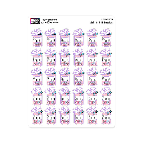 Still Ill Pill Bottle Trackers - Planner Stickers