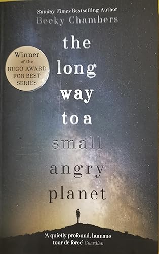 Adult Fiction the long way to a small angry planet Wayfarers 1 Winner of the Hugo Award for best series Sunday Times Bestselling Author Becky Chambers crime murder thriller suspense 9781473619814