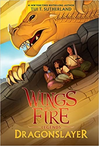 Dragonslayer (Wings of Fire: Legends) - Paperback