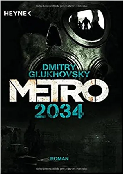 Metro 2034: Roman - Paperback