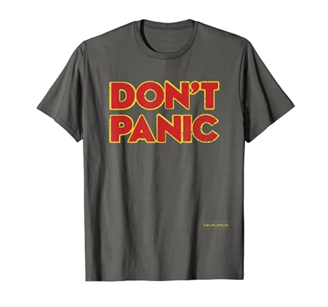 Don't Panic Vintage Distressed Shirt