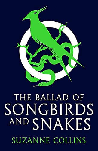 The Ballad of Songbirds and Snakes(The Hunger Games)
