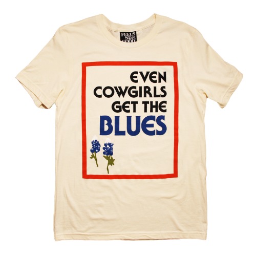 Even Cowgirls Get The Blues - Small