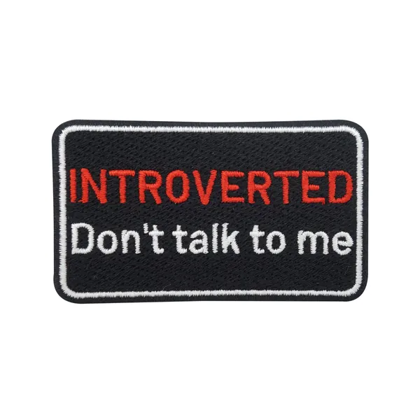 Patch Introverted don't talk to me Patch to iron | Saying Patches, Funny Jacket Ironing Picture Patching, Funny Anti-Social Backpack