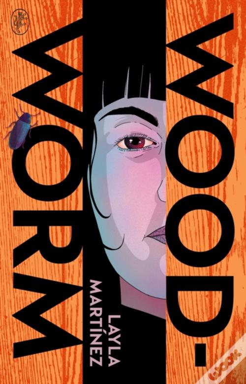 Woodworm Layla Martínez - eBook 