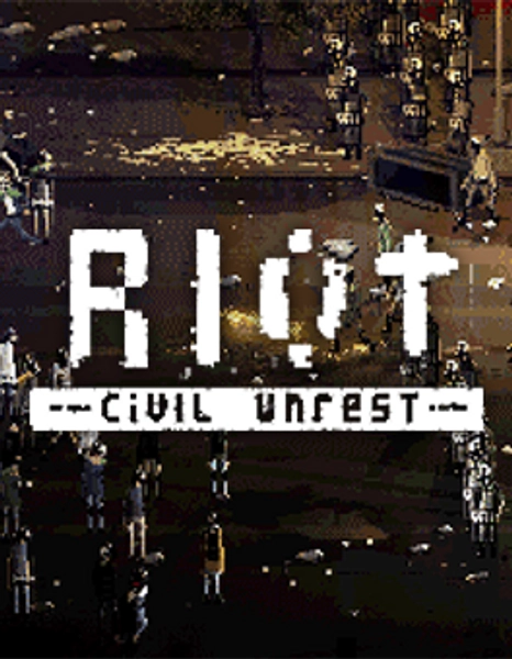 RIOT- Civil Unrest Steam CD Key