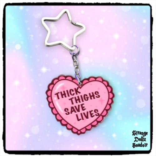 Thick Thighs Save Lives keychain, Double-Sided, Body Positivity, Strange Dollz Boudoir