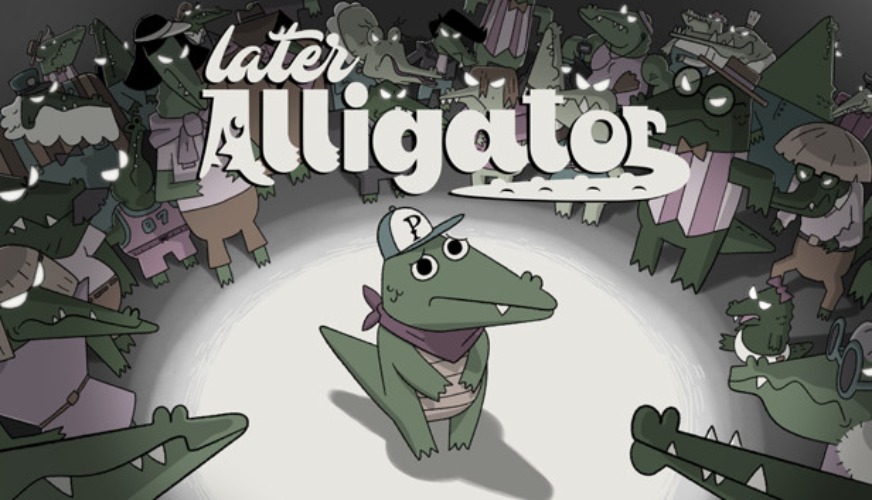 Later Alligator on Steam