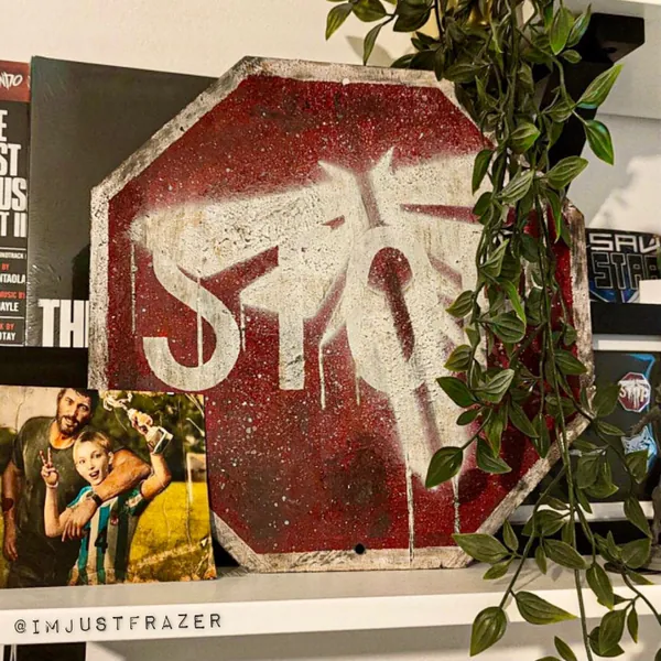 The Last of Us - Stop Sign