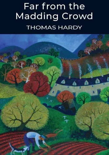 Far from the Madding Crowd (Wordsworth Classics) | Hardy, Thomas | Classics