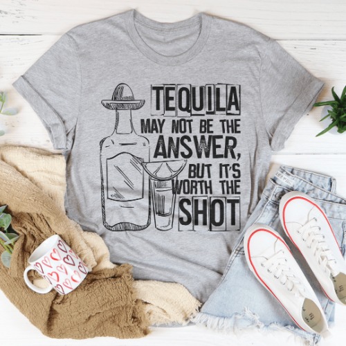 Tequila May Not Be The Answer Tee - Athletic Heather / S