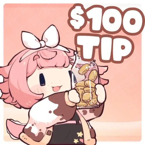 $100 tip ♡