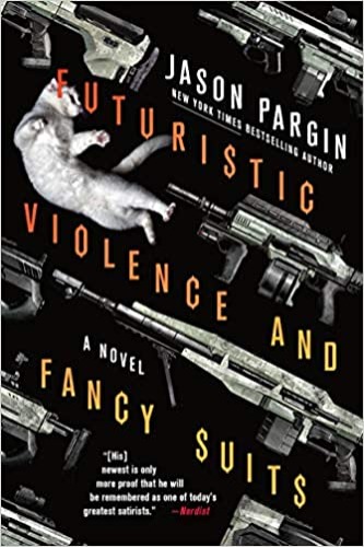 Futuristic Violence and Fancy Suits (Zoey Ashe, 1) - Paperback