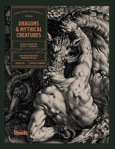 Dragons & Mythical Creatures: An Image Archive for Artists and Designers