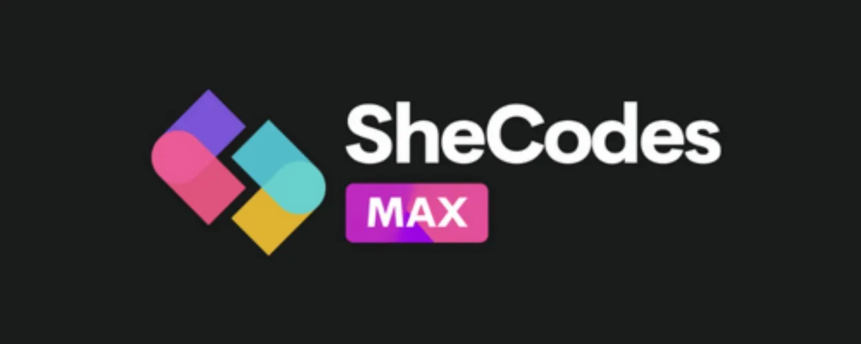 CODING WORKSHOP FOR WOMEN | SheCodes Max