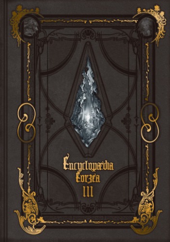 Encyclopaedia Eorzea III - The World of FINAL FANTASY XIV